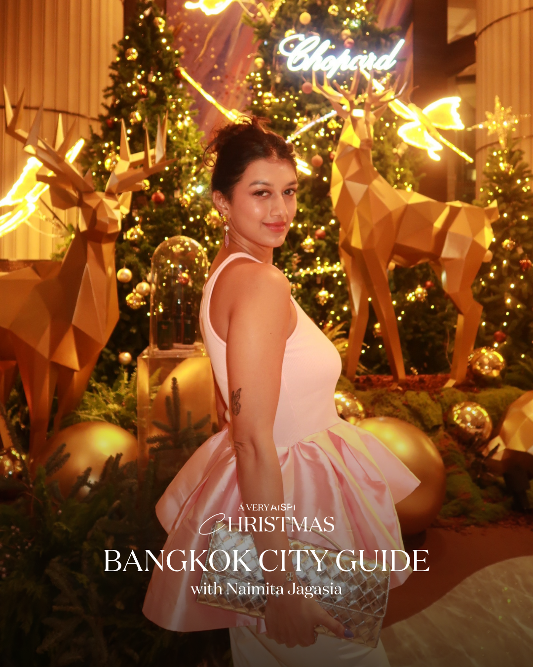 A very AiSPi Christmas: Bangkok City Guide with Naimita Jagasia