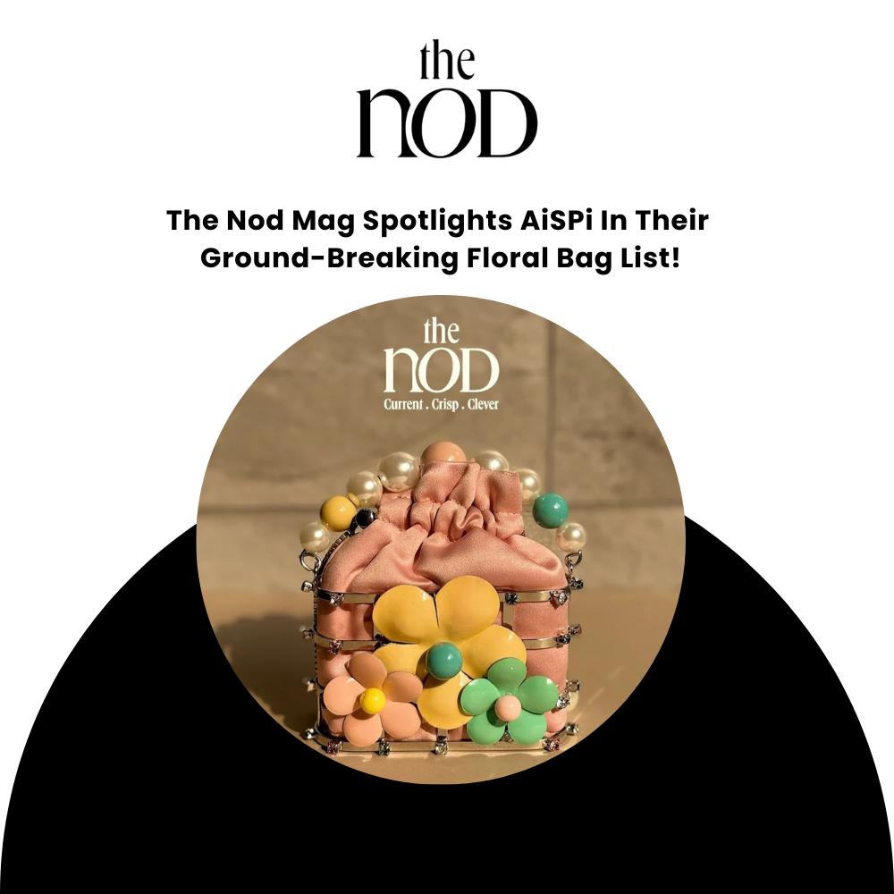 The Nod Mag Spotlights AiSPi In Their Ground-Breaking Floral Bag List!